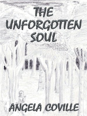 cover image of The Unforgotten Soul